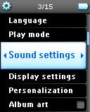 Aänen asetukset Aseta soitin toistamaan kappaleita eri EQ-asetuksilla (taajuuskorjain). 2 1 1 Päävalikosta, valitse Settings (Asetukset) > Sound settings (Äänen asetukset).