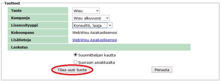 Jos asiakas, jonka nimellä WebWisun laaja asiakaslisenssi tilataan, maksaa lisenssin, valitaan kohta Suoraan asiakkaalta.