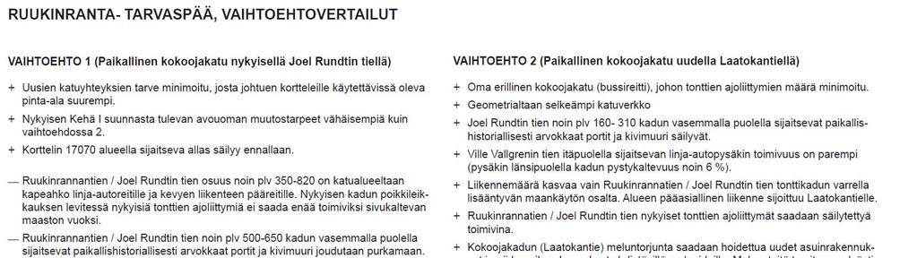 22 (28) Olemassa olevan asuinalueen sisällä tapahtuva uudisrakentaminen tuottanee paikalle noin 200 uutta asuntoa ja noin 800 asukasta. 5.