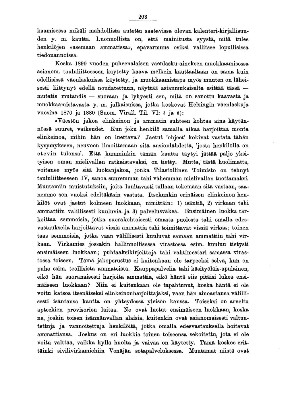 0 kaamisessa mikäli mahdollista autettu saatavissa olevan kalenteri-kirjallisuuden y. m. kautta.