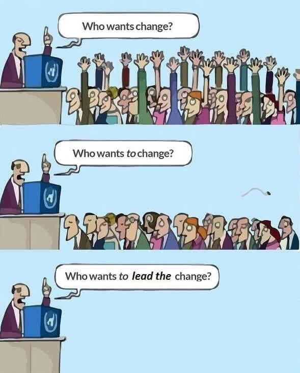 Kuka haluaa muutosta?