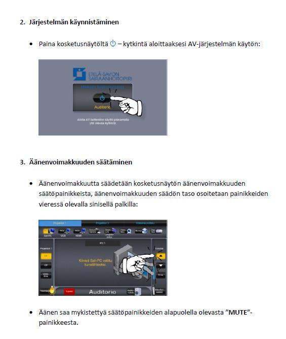 Ohje: Videoneuvottelusysteemin iminta MKS:n audiriossa Puheenjohtajan