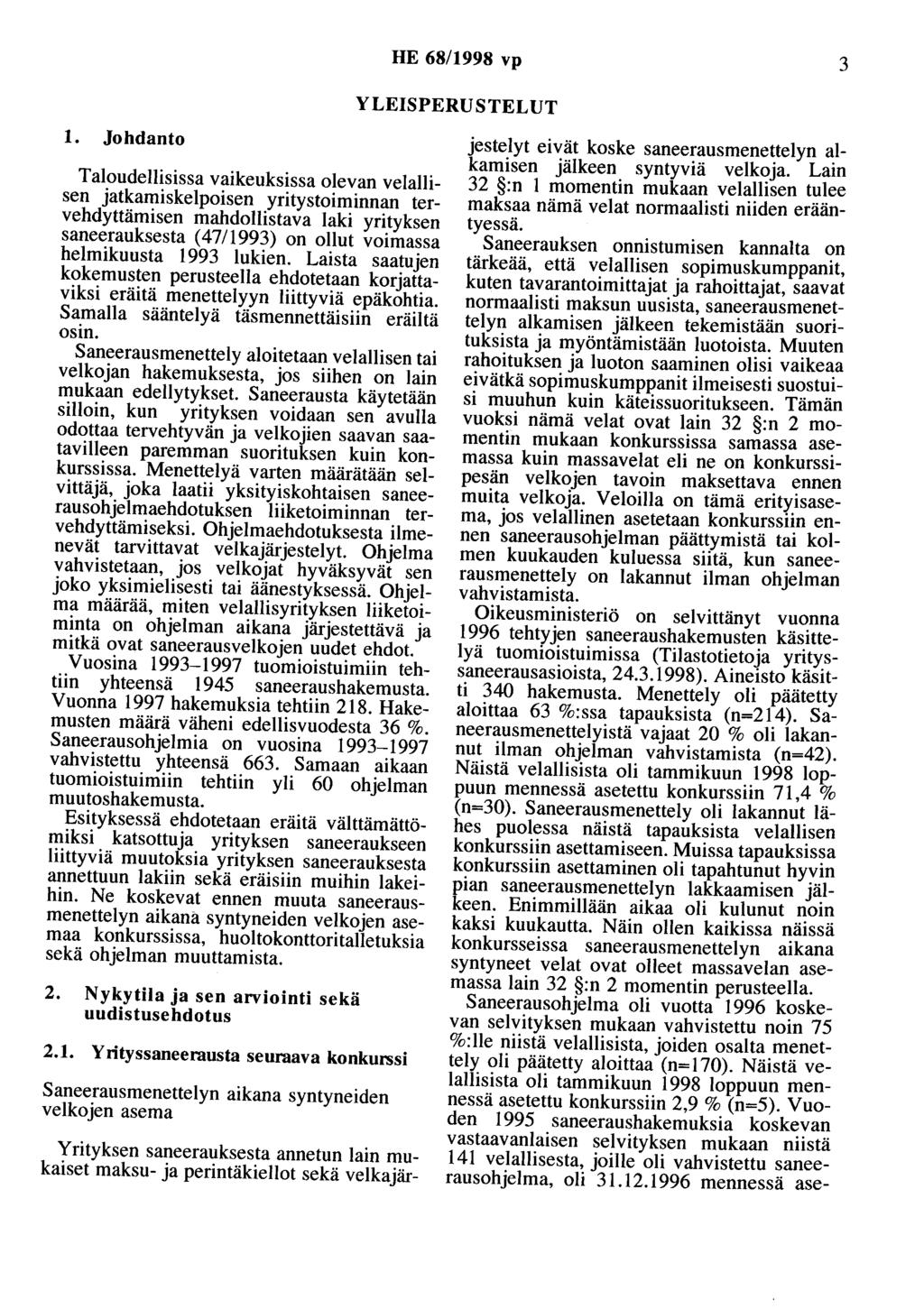 HE 68/1998 vp 3 YLEISPERUSTELUT 1.