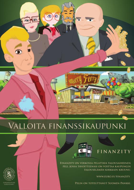 Viestintä Yleisön tietämystä Suomen Pankista ja eurojärjestelmästä sekä niiden toiminnasta pyritään lisäämään tehokkaan ja kohdennetun viestinnän avulla.