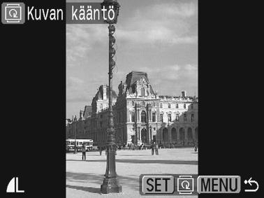 Alkuperäinen 90 270 1 Valitse [Kuvan kääntö]. 1. Paina -painiketta. 2. Valitse [ ]-valikossa - tai - painikkeella.