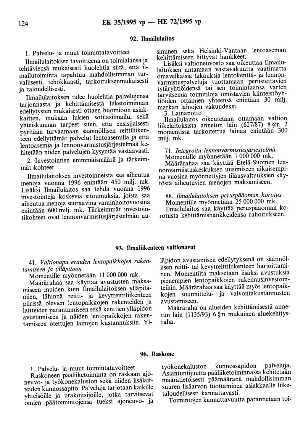 124 EK 35/1995 vp - HE 72/1995 vp 92. Ilmailulaitos 1.