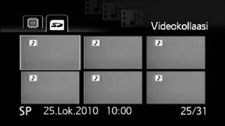 W 15 video-otosta/valokuvaa T 6 video-otosta/valokuvaa Videokollaasihakemiston avaaminen Voit avata hakemistonäytön,