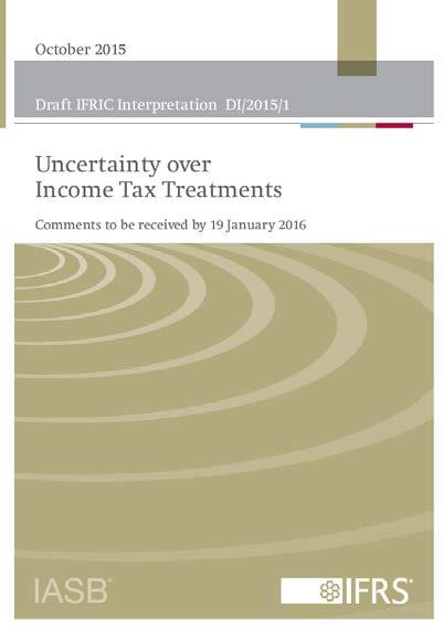 Tämänhetkisen tulkintaluonnoksen sisältö An entity shall determine whether each uncertain tax treatment should be considered separately or collectively An entity shall assume that the taxation