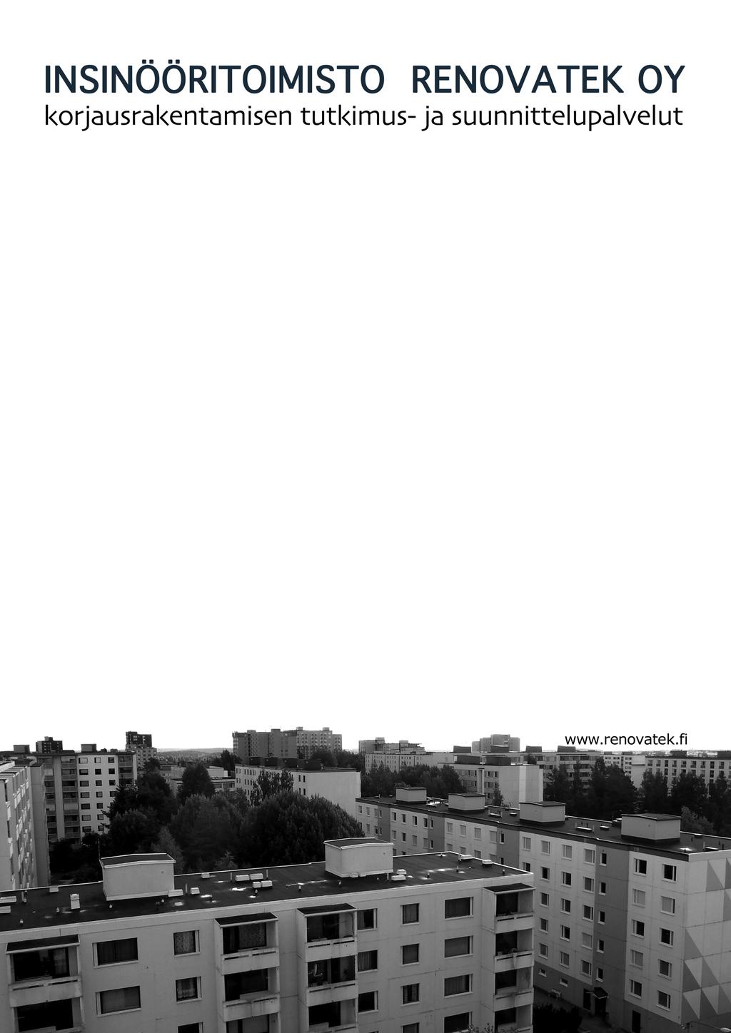 Liite 1 Osuusasunnot Oy, Jaatsinkatu 13 Julkisivu- ja