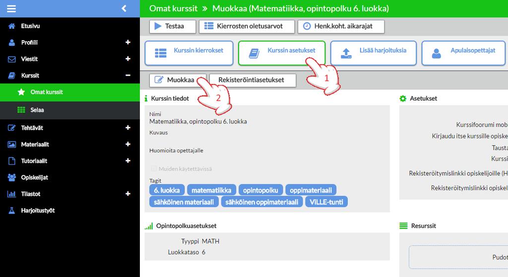 Muussa tapauksessa siirry kohtaan A, B tai C Kurssi on nyt kopioitu sinulle kohtaan Omat kurssit. Pääset tarkastelemaan kurssia klikkaamalla sen nimeä.