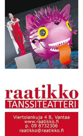 ihailusta moraaliseen paheksuntaan. Liput 28/25, netticket.fi/teatterivantaa, teatterivantaa.fi SUURIN NIISTÄ ON VANTAA Pe 3.11. klo 19, to 9.11. klo 13, pe 10.11. klo 19, la 18.11. klo 19, su 19.11. klo 15, pe 1.