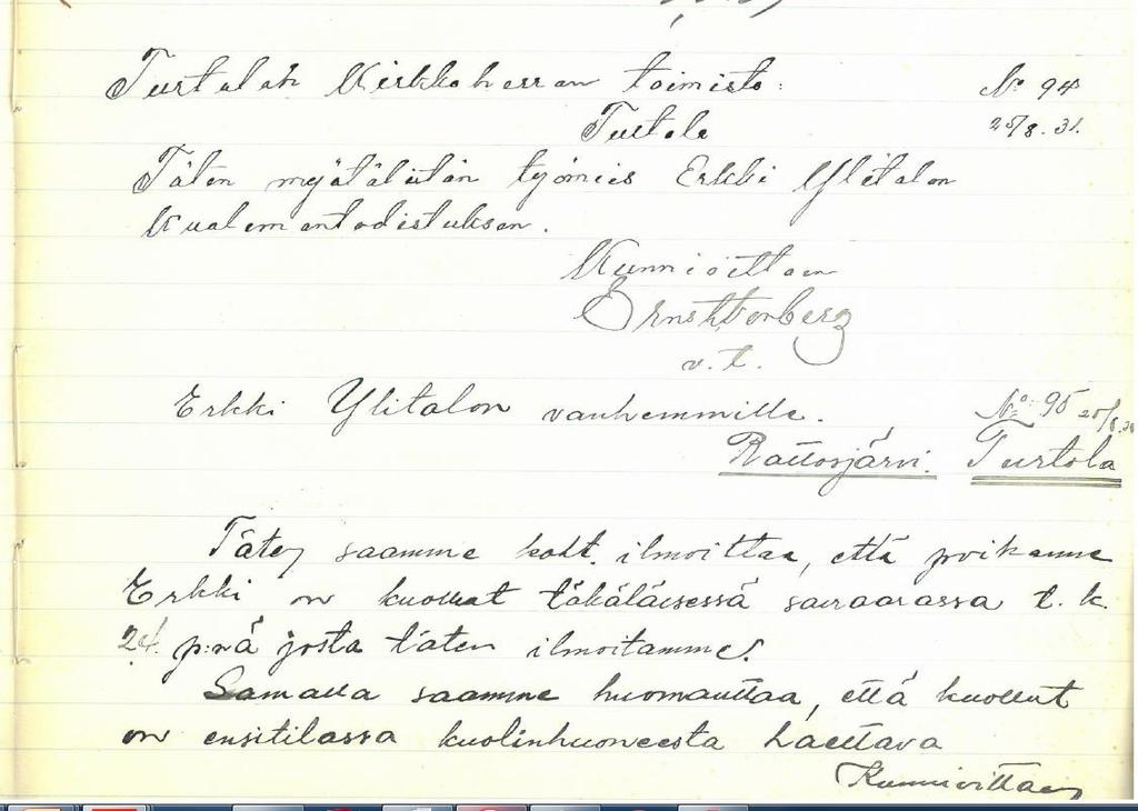 Kirjekonsepti-kirjasta 1931 Turtolan kirkkoherran toimisto N 94 Turtola 25/8-31 Täten myötäliitän työmies Erkki Y:n kuolemantodistuksen.