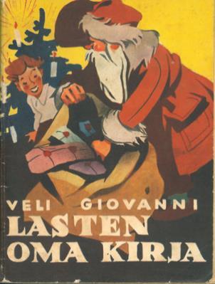 Lasten oma kirja (Otava, 1921 1950) Hillari Johannes Viherjuuren