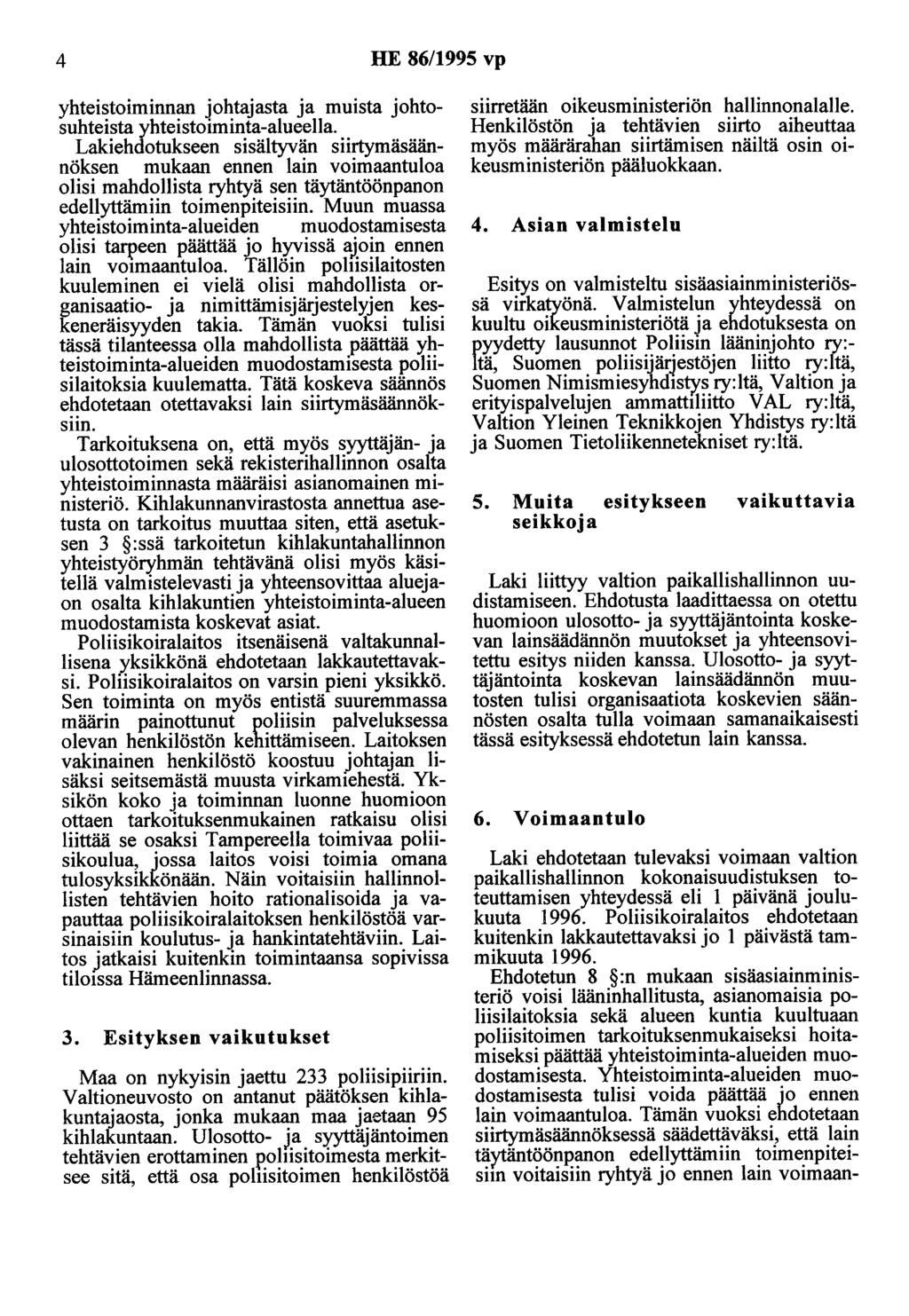 4 HE 86/1995 vp yhteistoiminnan johtajasta ja muista johtosuhteista yhteistoiminta-alueella.