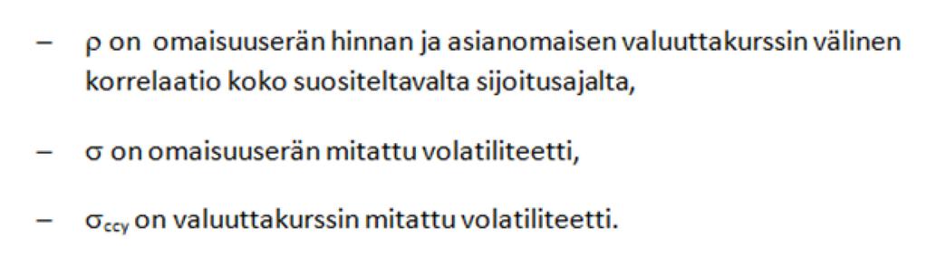 a) laskettava kunkin tarkkaillun ajanjakson tuotto viideltä viime vuodelta tai tässä liitteessä olevan 6 kohdan mukaisilta vuosilta jakamalla kunkin ajanjakson lopun hinnan logaritmi edellisen