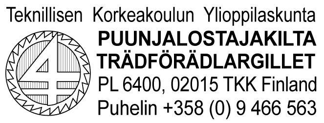 PUUNJALOSTAJAKILTA RY:N VAALIKOKOUS Aika: Tiistai 20.11.2007 Paikka: Puunjalostustekniikan osaston Puu2:n auditorio Paikalla: Katso Avoin kirja 1. Kokouksen avaus Puheenjohtaja avasi kokouksen klo 16.