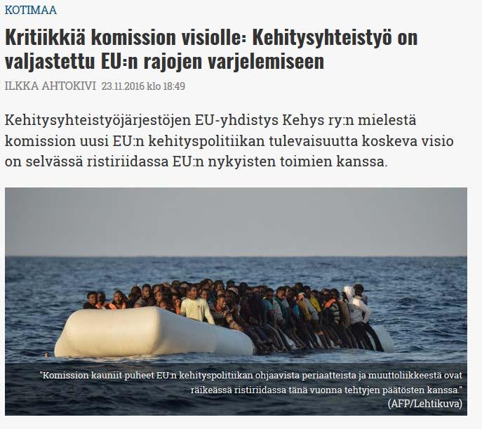 koskevissa toimissa, kuten EU-Turkki-sopimuksessa. Euroopan komission varapuheenjohtaja Frans Timmermannsin Suomen vierailun alla, 10.