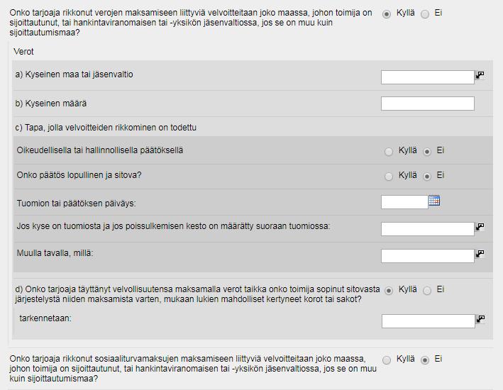 Jos ilmoitat Kyllä, avautuu lisäkohtia vastattavaksi.