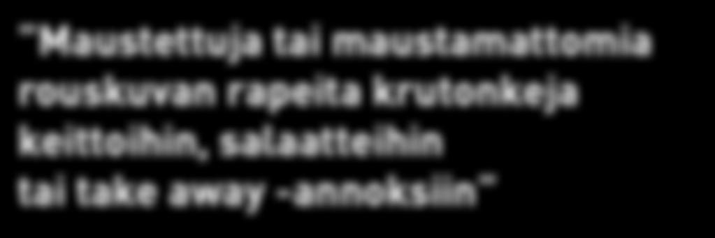 Hiilihydraattia: 59,7 g, joista sokereita 1,9 g Kuitua: 3,3 g Suolapitoisuus: 1,8 %