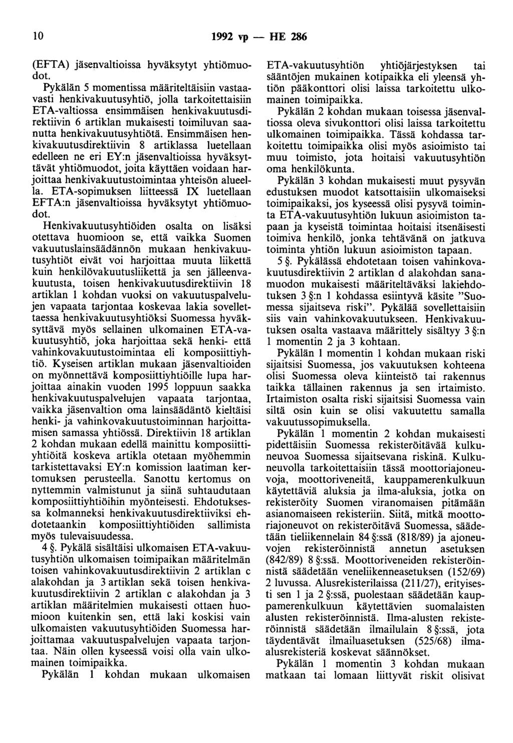 10 1992 vp - HE 286 (EFTA) jäsenvaltioissa hyväksytyt yhtiömuodot.