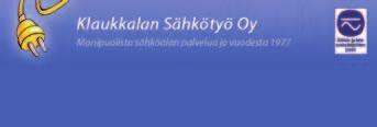 0400-452 126 Kalusteasennuspalvelu JKH KLAUKKALA Puh 050-517 2767 AC-Virta Oy/akkunetti.fi Puh. 09-290 3787 www.akkunetti.fi M. B. Liikenne Oy MB:n kyydissä yksin tai ryhmässä!