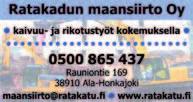 040-7060 587 Puutarha Rauno Nieminen Paholuomantie 11, 38970 Lauhala Puh. 02-545 3276, 0400-660 723 Kuljetus Yliluoma Oy Kaskenmäentie 74, 38770 Lohikko Puh.