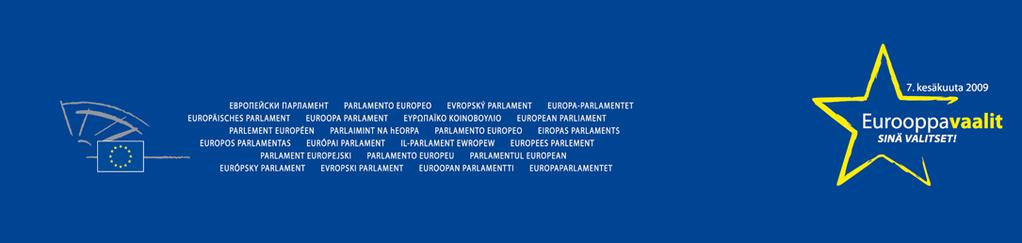 Eurooppavaalien lähtölaskenta: seitsemän poliittista ryhmää Euroopan parlamentin jäsenet eivät istu ja seiso lähtökohtaisesti maanmiestensä ja -naistensa joukoissa, vaan järjestäytyvät poliittisiin