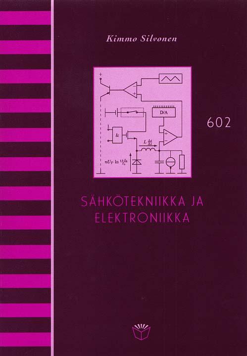 tai loppuunmyyty Sähkötekniikka ja elektroniikka (2003 7).