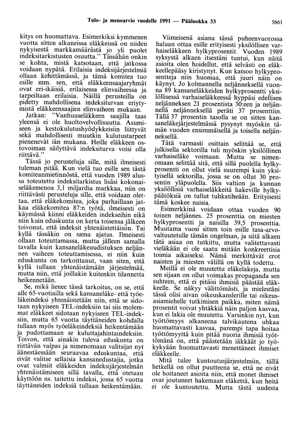 Tulo- ja menoarvio vuodelle 1991 - Pääluokka 33 5661 kitys on huomattava.