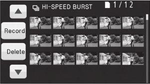 HI-SPEED BURST Nopea sarjakuvaus PHOTO [25 Frames/sec]: Kamera ottaa 72 valokuvaa 25 kuvan sekuntinopeudella. Kuvakoko on 2.1M (1920x1080).