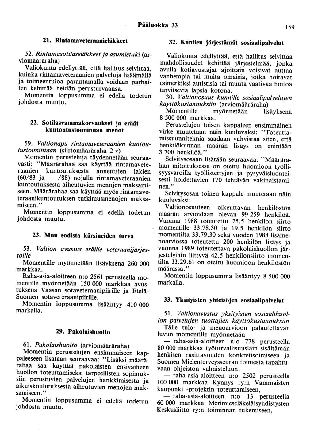 Pääluokka 33 159 21. Rintamaveteraanieläkkeet 52.