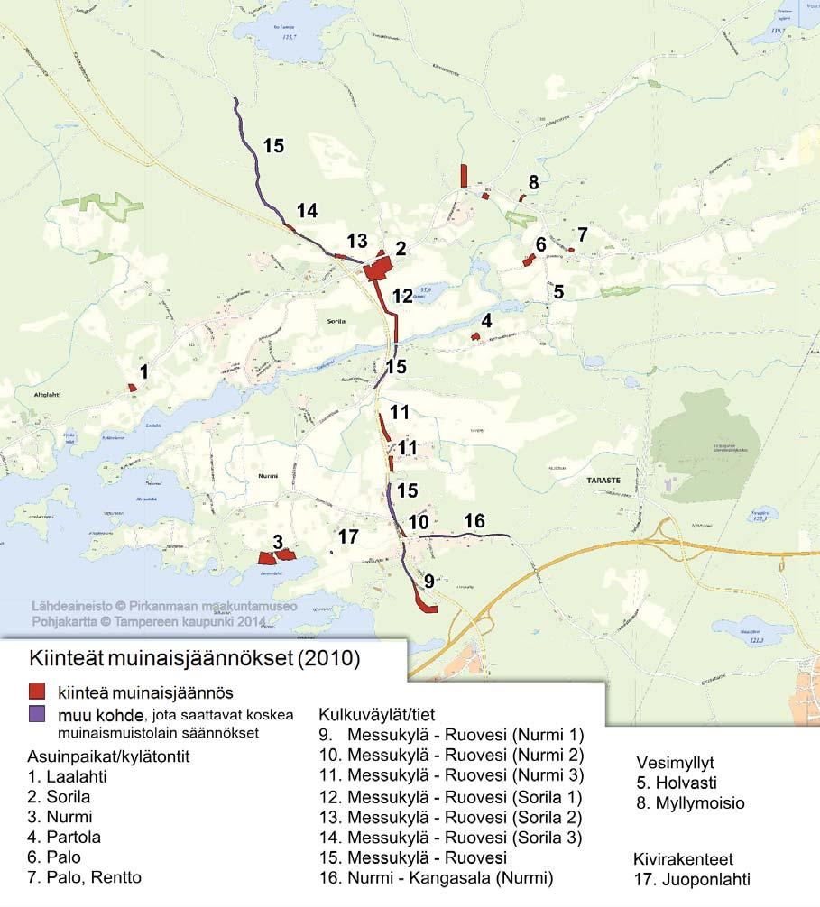 Nurmi-Sorilan alueen historiallisen ajan muinaisjäännökset Pirkanmaan maakuntamuseon Nurmi-Sorilan osayleiskaava-alueella suorittamassa arkeologisessa inventoinnissa vuonna 2006 löydettiin kaksi