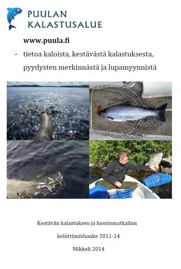 Kalastajille tiedotevihkosia yhteensä