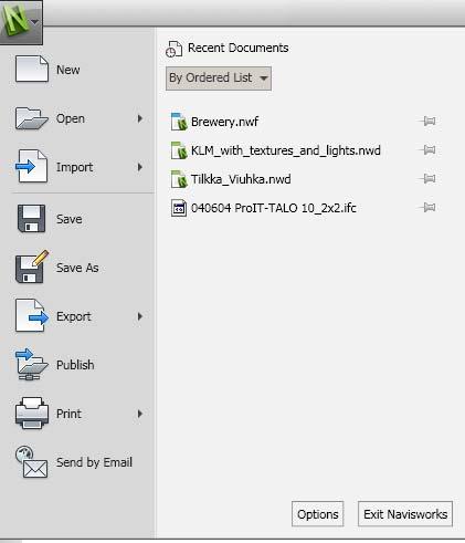 Application Menu Muista Autodesk:in tuotteista tuttu Application Menu painike on nyt myös Navisworks:ssä.