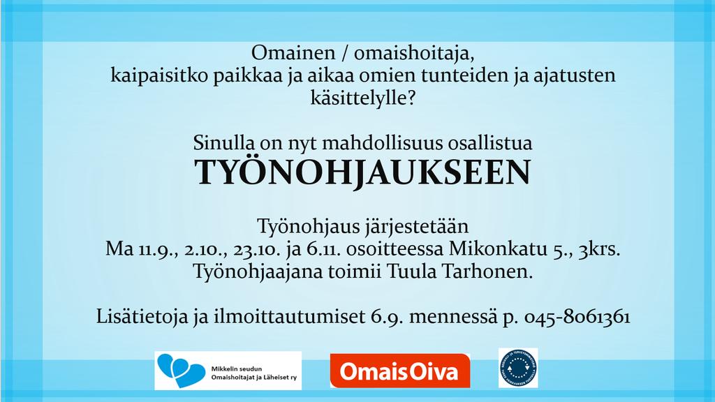 Luopumisen kosketus Ryhmä Sinulle, jonka omaishoitajuus on päättynyt omaisen kuolemaan tai kodin ulkopuoliseen hoitoon siirtymiseen. Ryhmä kokoontuu 6 kertaa viikon välein ja teemoina mm.