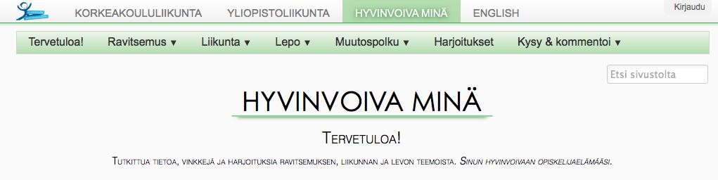 Verkkosivustolle kuvattiin muutamia kotikäyttöön soveltuvia jumppavideoita (mm.