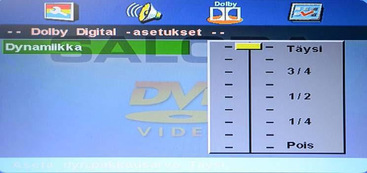 DVD-käyttö DVD-käyttö Dolby Digital -asetukset Dynamiikka Tällä vaihtoehdolla asetetaan pakkaussuhde äänen voimakkuuden säätämiseksi.