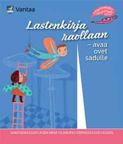 Jokainen osallistuja saa menetelmäoppaan sekä oivallisen paketin kirjallisuuteen liittyviä sanataideharjoituksia. Kouluttajana Vantaan Sanataidekoulun vastaava opettaja Maami Snellman.