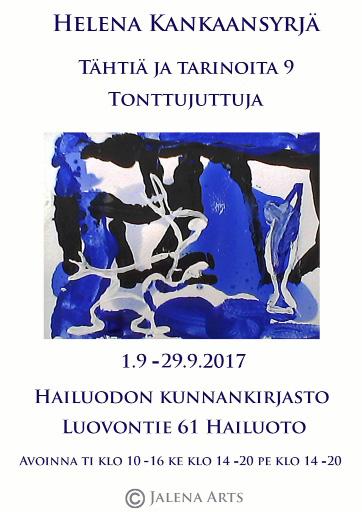 Sivu 7 TERVETULOA TUTUSTUMAAN! Näyttely esillä Hailuodon kunnankirjastossa 01.09.2017 29.09.2017 Helena Kankaansyrjän Tonttujuttuja ajalta 10.11.2016-