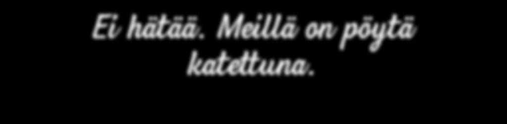 hinta hinnaston mukaan.