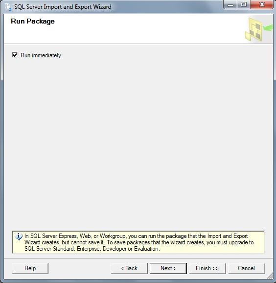 18 of 18 11. Valitse Run Immediately ja paina Next painiketta. 12. Tiedot siirretään SQL Server kantaan Finish painikkeesta. Ohjelma ilmoittaa kun siirto valmis. 13.