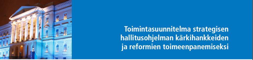 Ammatillisen koulutuksen reformi, toimenpiteet ja aikataulu 1. Uudistetaan toisen asteen ammatillinen koulutus vastaamaan tulevaisuuden osaamistarpeita 2.