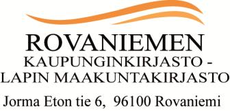 Loppuraportti Käyttäjä palvelun keskiössä : Case Rovaniemen nuortenkirjasto Hanke