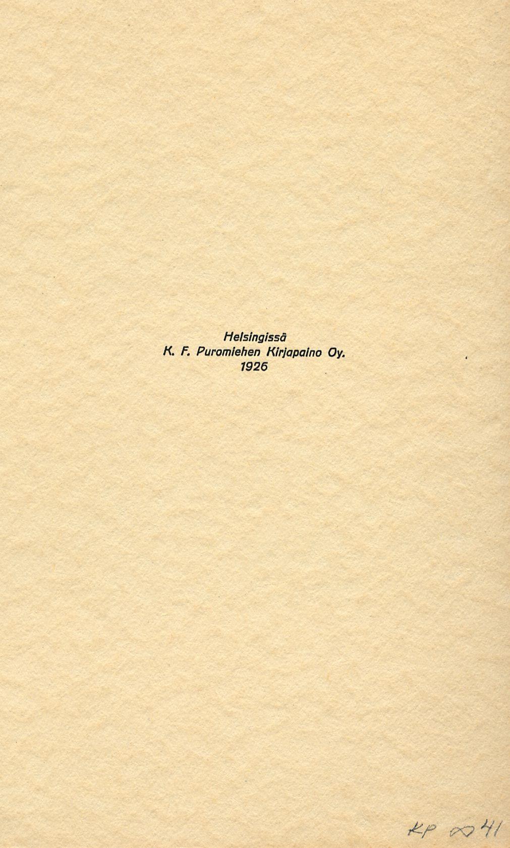 Helsingissä K. F.