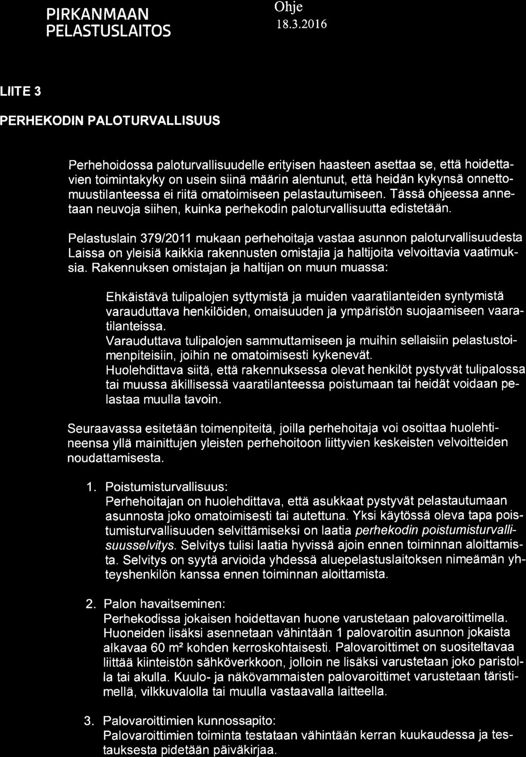 PIRKANMAAN PELASTUSLAITOS Olúe t8.3.