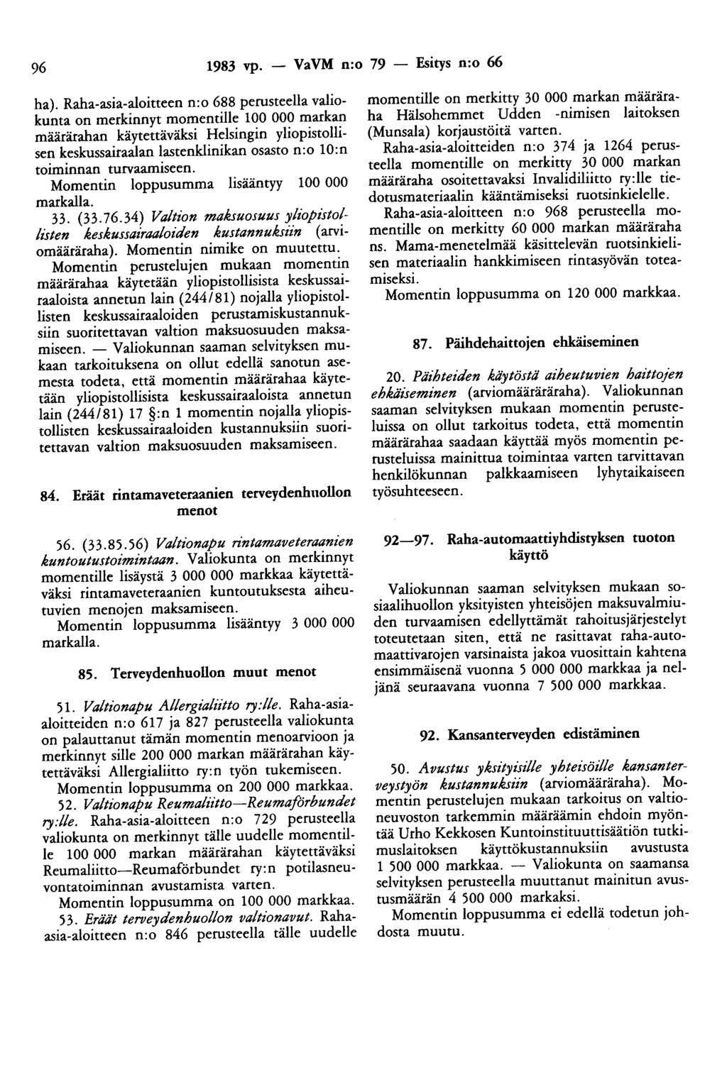 96 1983 vp. - VaVM n:o 79 - Esitys n:o 66 ha).
