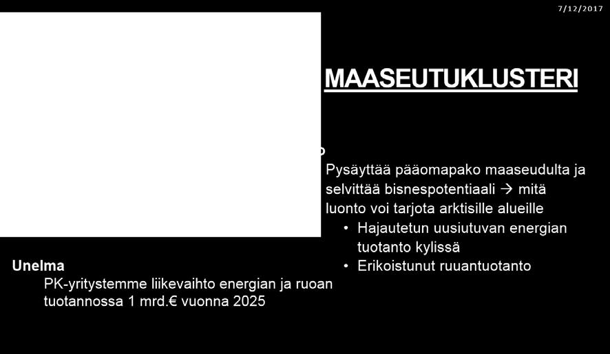 Aineistoa opinnäytetyölle haettiin työpajoissa, tapaamisissa elintarviketeemaryhmän vetäjän ja maaseutuklusterin johtajan kanssa sekä muissa asiantuntijahaastatteluissa ja tapaamisissa