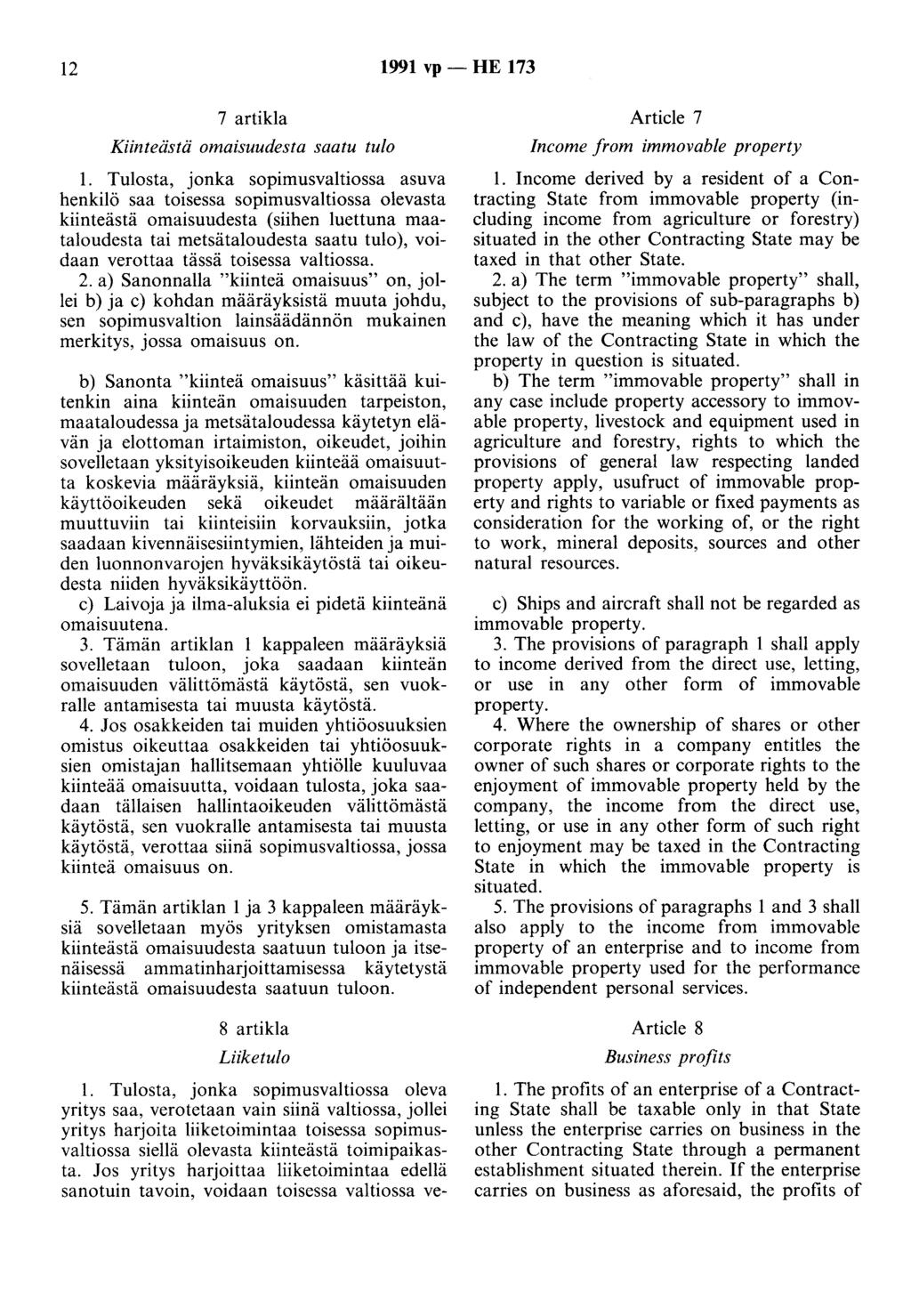 12 1991 vp- HE 173 7 artikla Kiinteästä omaisuudesta saatu tulo 1.