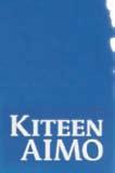 LAAJA VALIKOIMA JALKINEITA KENKÄ-SANTERI Oy Kiteentie 8, KITEE. Puh. 040 484 7475 Ma To 9 17, Pe 9 18, La 9 14 Kiteen AIMO Itä-Suomen SM MK-SPRINT monitoimikeskus www.kiteenaimo.fi KILPAILU 19. 20