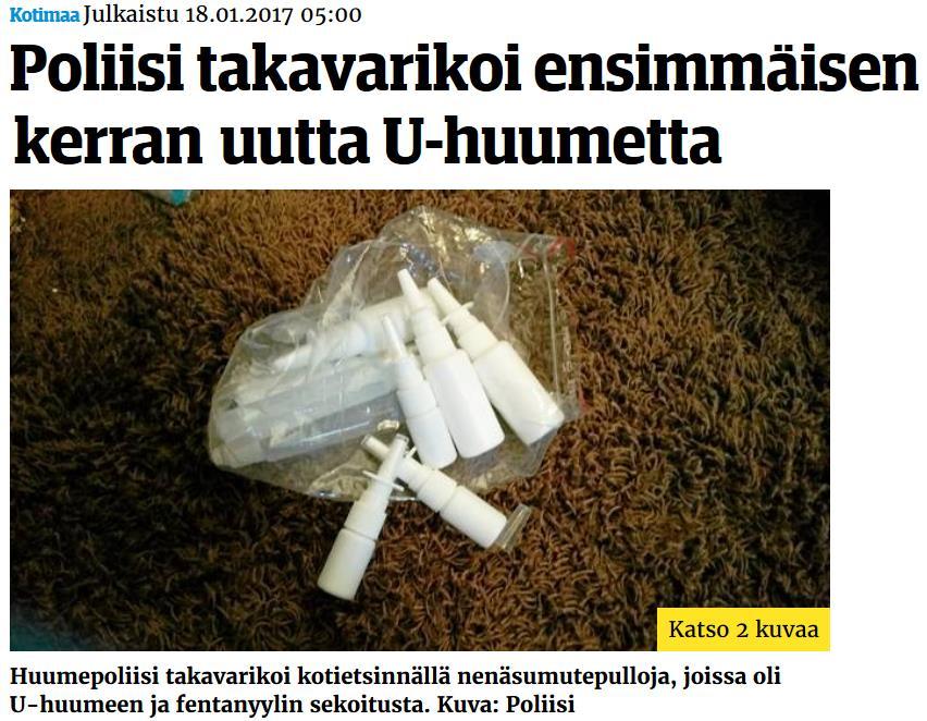 Tilanne Suomessa: opioidit Poliisi löysi epäillyltä myös pusseissa ja pulloissa U- huumetta ja fentanyyliä sellaisenaan tai